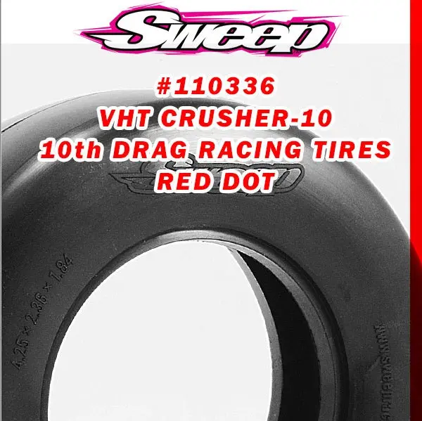 110336 Red Dot Vht Crusher-10 Drag Slick W/O Foam 1